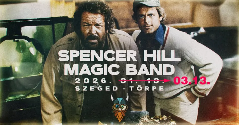 Spencer Hill Magic Band - Szeged, Törpe