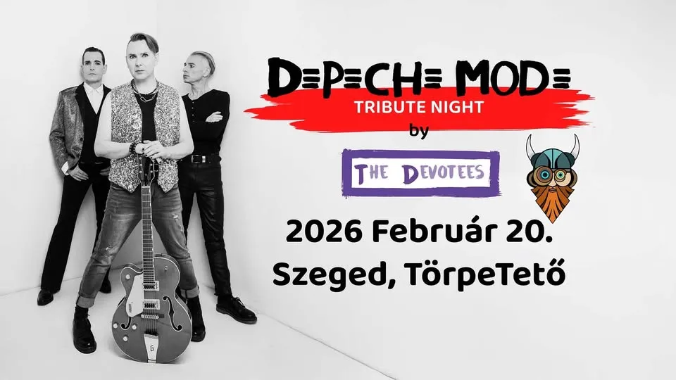 Depeche Mode Tribute koncert by The Devotees | Szeged